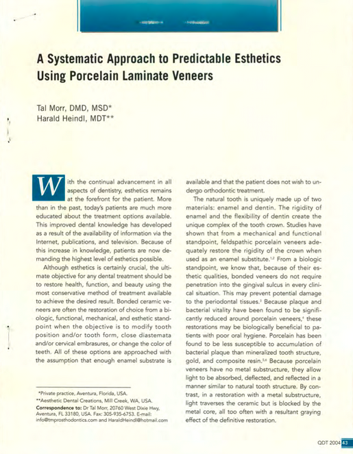 A Systematic Approach to Predictable Esthetics Using Porcelain Laminate Veneers