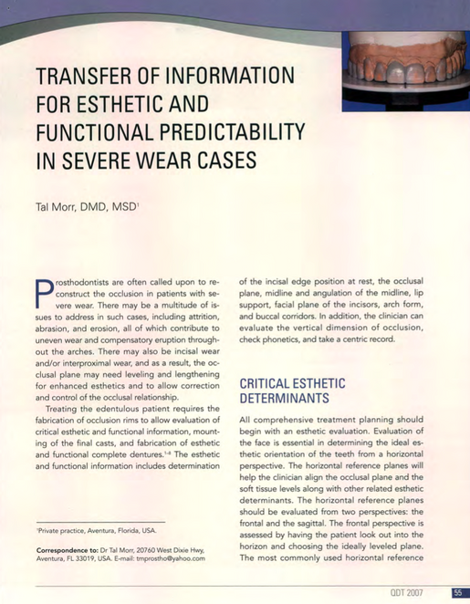 Transfer of Information for esthetic and functional predictability in severe wear cases