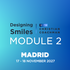 Designing Smiles Module 2 November 2027