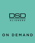 DSD Aligners On Demand 2026