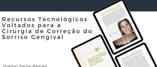 Recursos Tecnológicos Voltados para a Cirurgia de Correção do Sorriso Gengivaletic