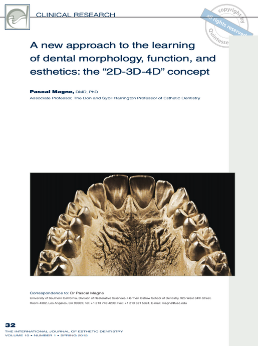 A new approach to the learning of dental morphology function and esthetics the 2d 3d 4d concept