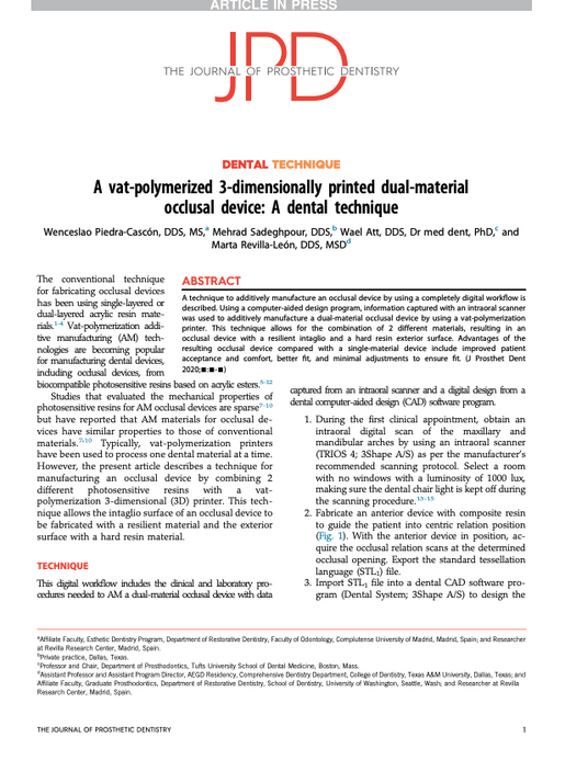A vat polymerized 3 dimensionally printed dual material occlusal device A dental technique
