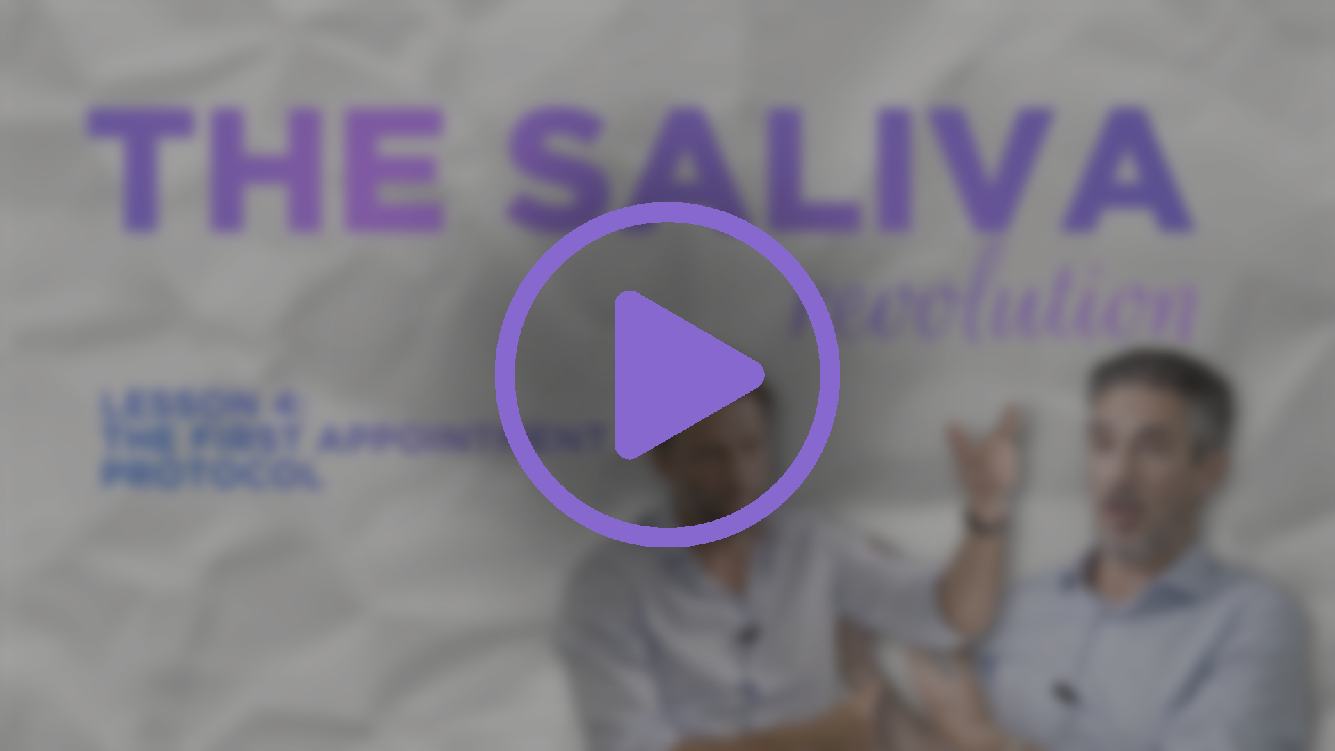 Lesson 4 – The First Appointment Protocol